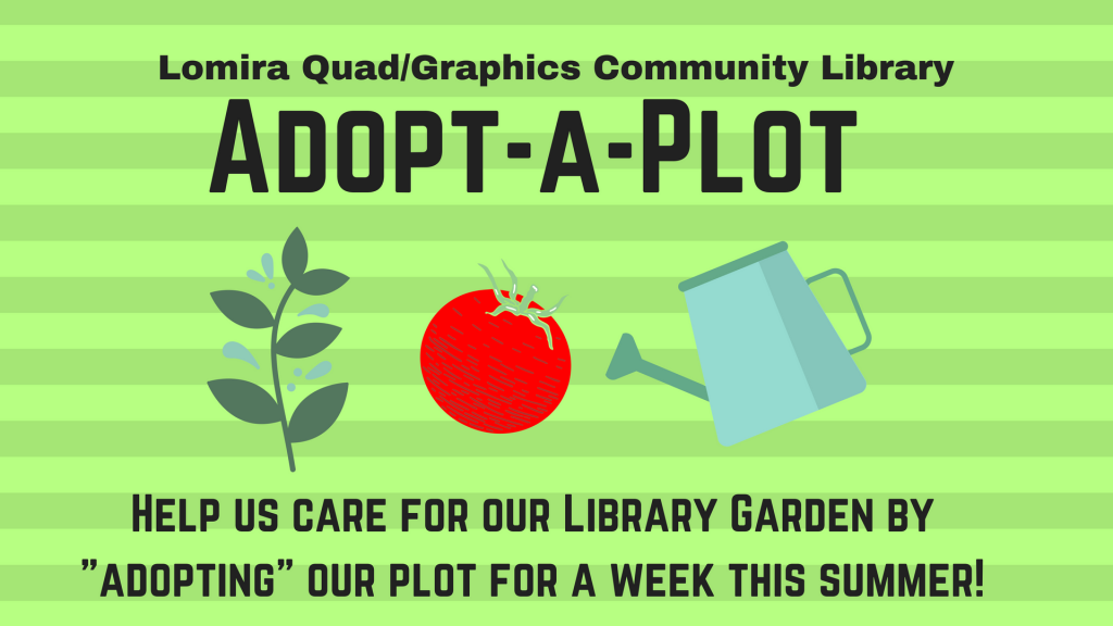 Adopt a plot Lomira Quad/Graphics Community Library
